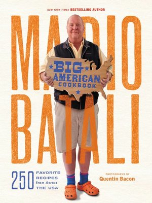 cover image of Mario Batali—Big American Cookbook